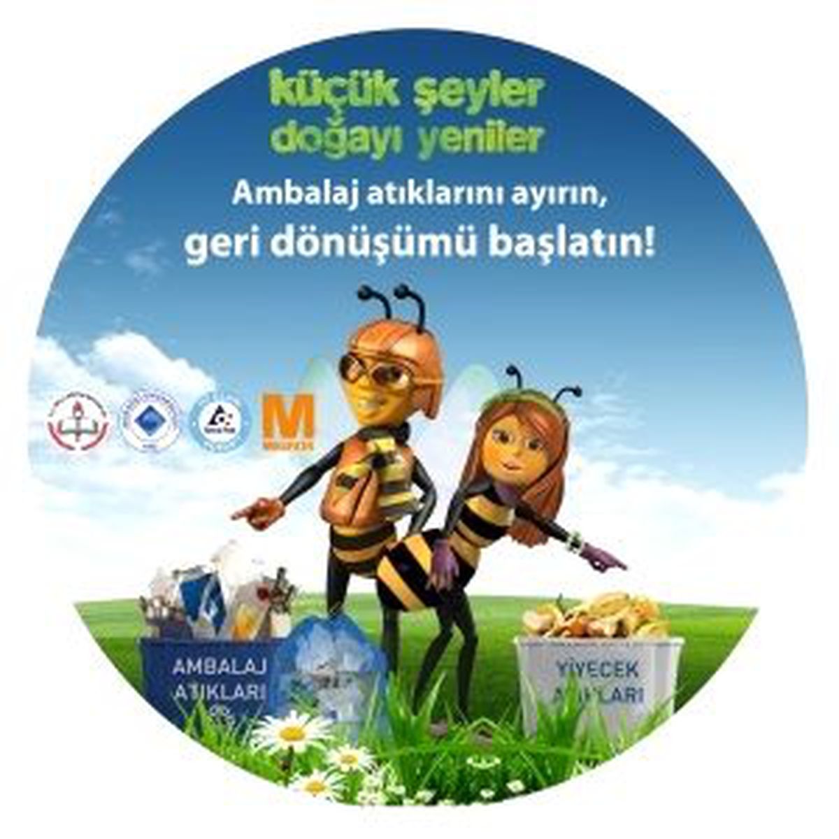 "Küçük Şeyler Doğayı Yeniler"