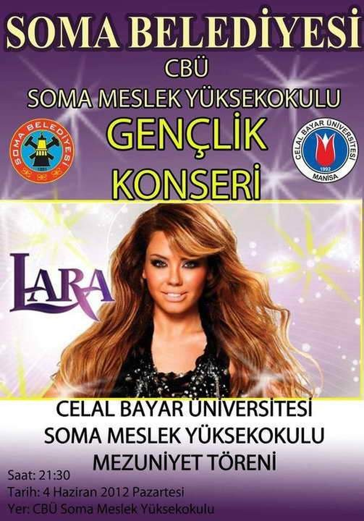Soma Cbü Myo'nun Mezuniyet Töreninde Lara Sahne Alacak