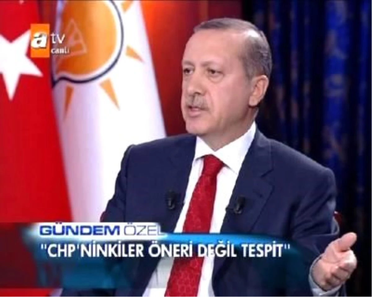 Başbakan Erdoğan: "Chp\'nin Getirdiği Çalışma, Öneri Paketi Değil, Tespittir" (1)
