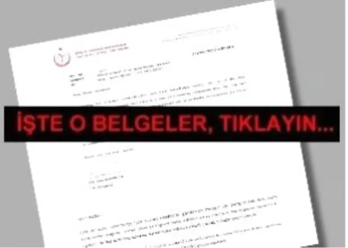 İşte O Olay Belgeler!