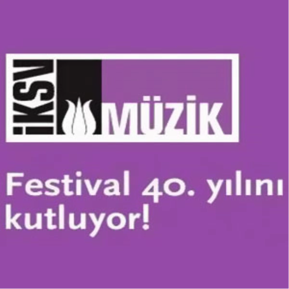"40. İstanbul Müzik Festivali"
