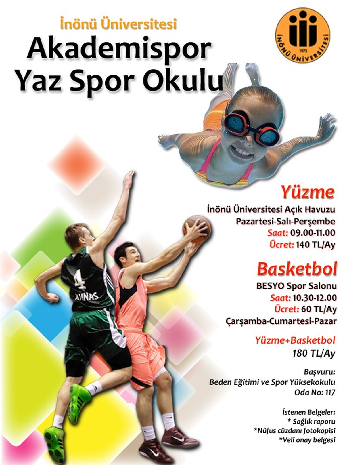 İnönü Üniversitesi\'nde Yaz Spor Okulu Açılacak