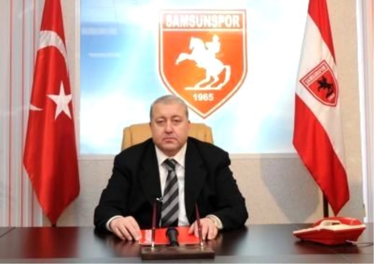 Samsunspor Başkanı: "Karanlık Güçler Var"