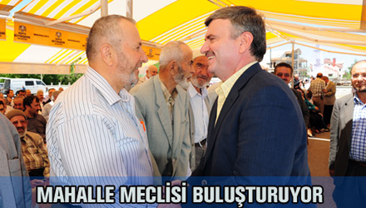 Mahalle Meclisi Vatandaşlarla Yöneticileri Buluşturuyor

