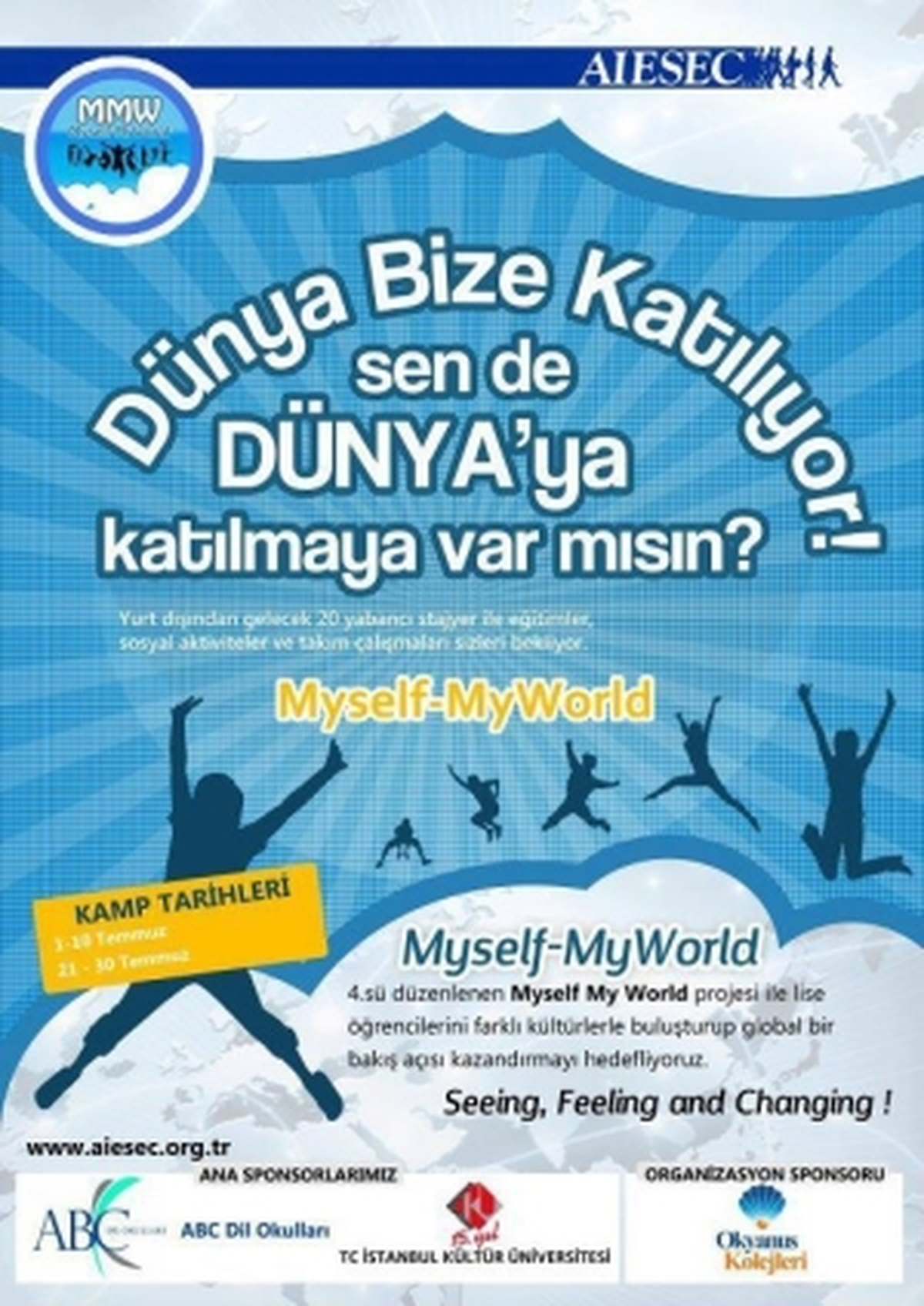 Aiesec\'den "Dünya Bize Katılıyor" Projesi