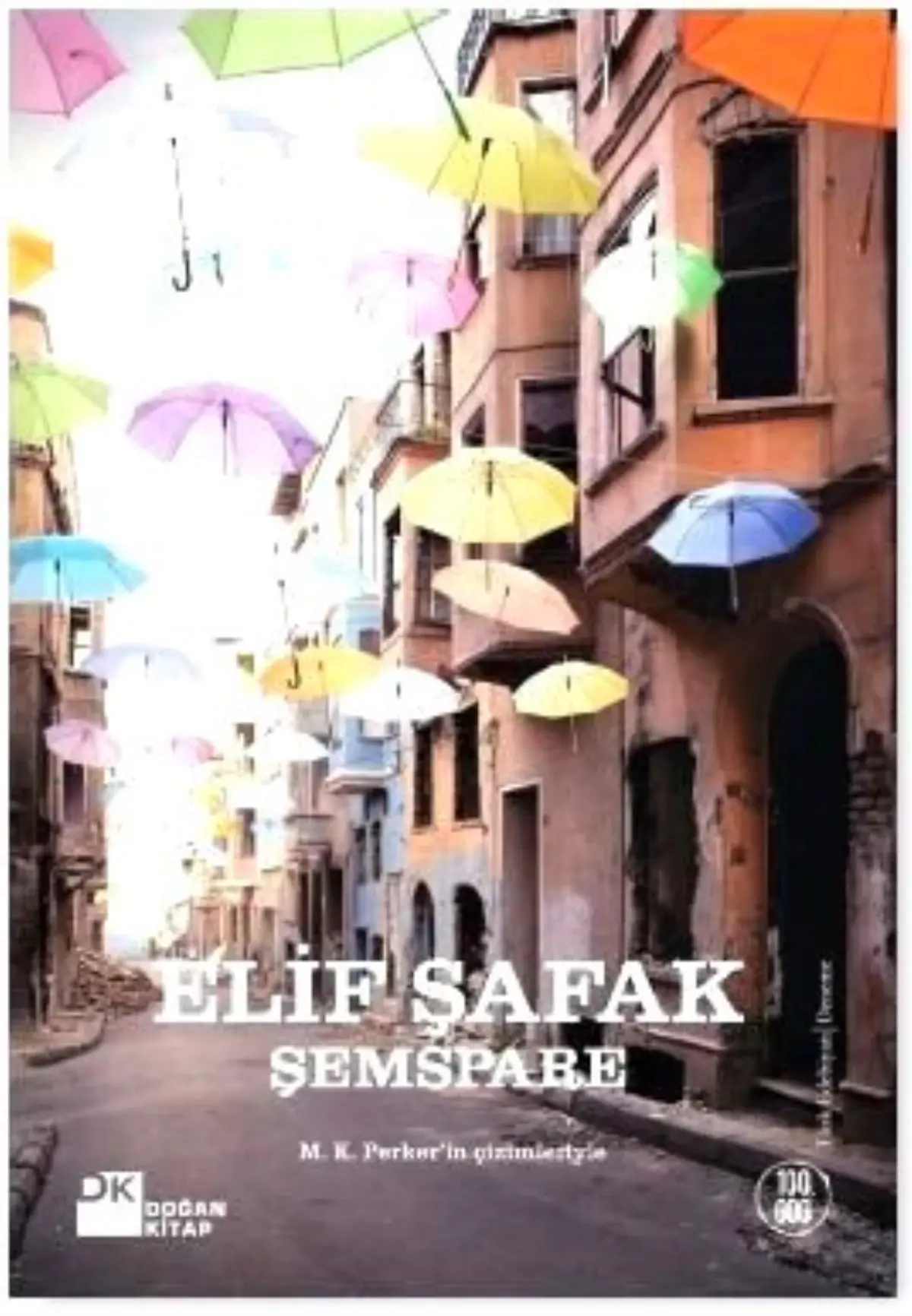 Elif Şafak\'ın Yeni Kitabı Şemspare Kitapçılarda!