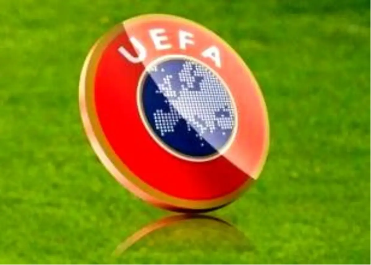 UEFA da Açıkladı!