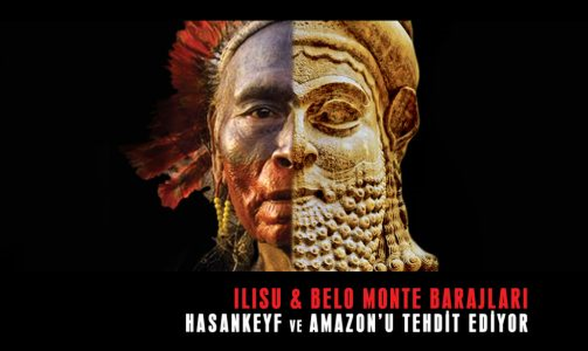 Hasankeyf ve Amazon için Küresel Kampanya Başlıyor