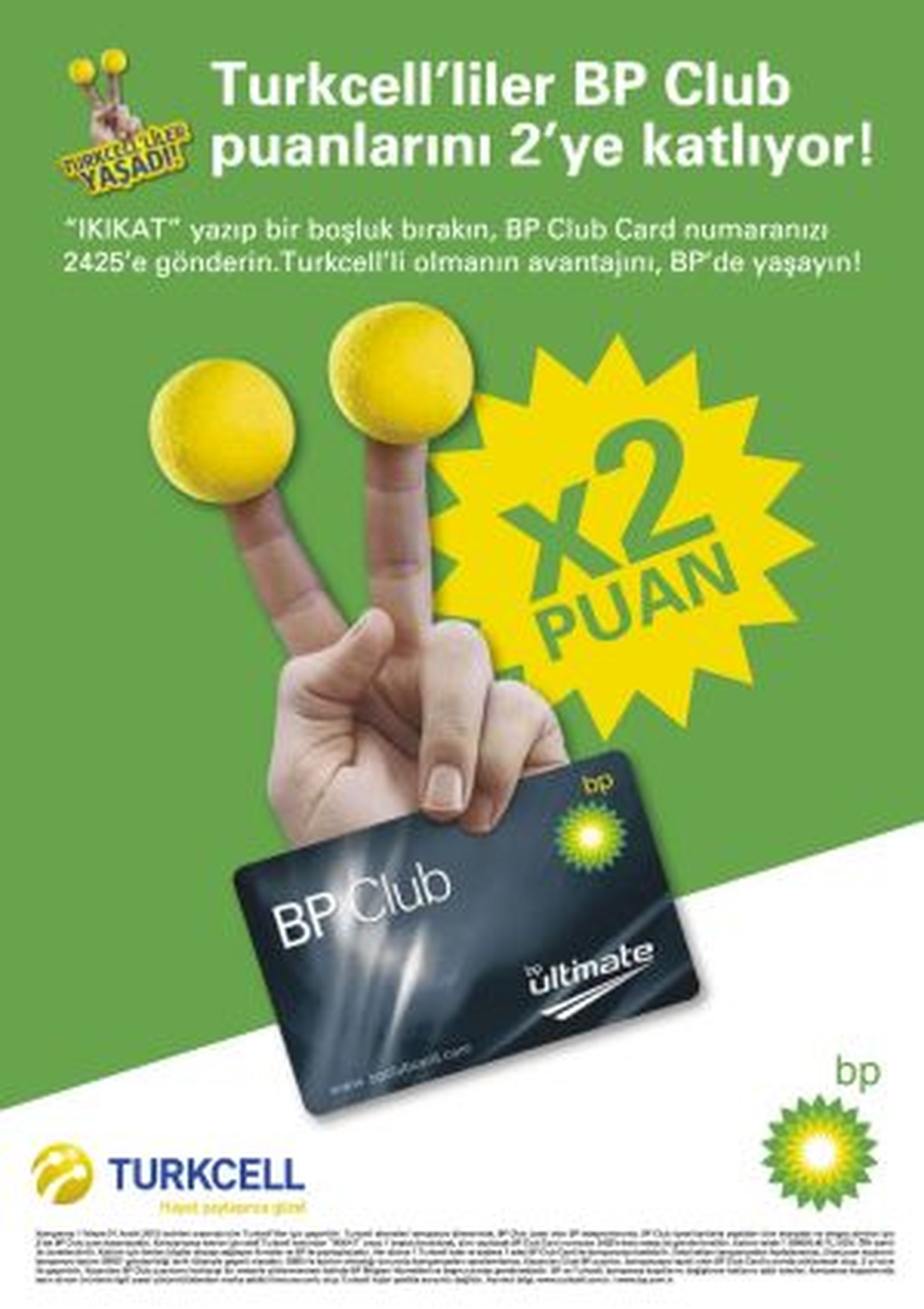 BP ve Turkcell\'den Büyük İşbirliğine Yakışır Kampanya