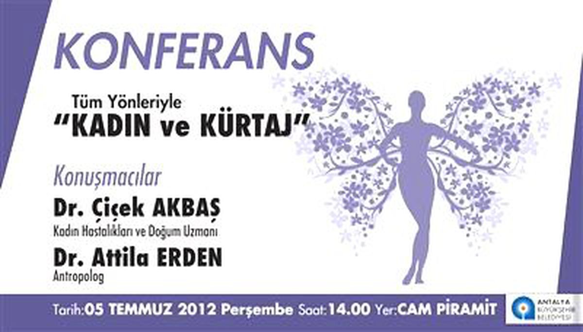 \'Kadın ve Kürtaj\' Konferansı