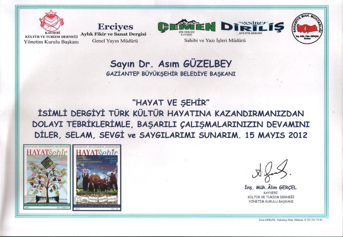 Hayat ve Şehir Dergisine Övgüler Yağıyor