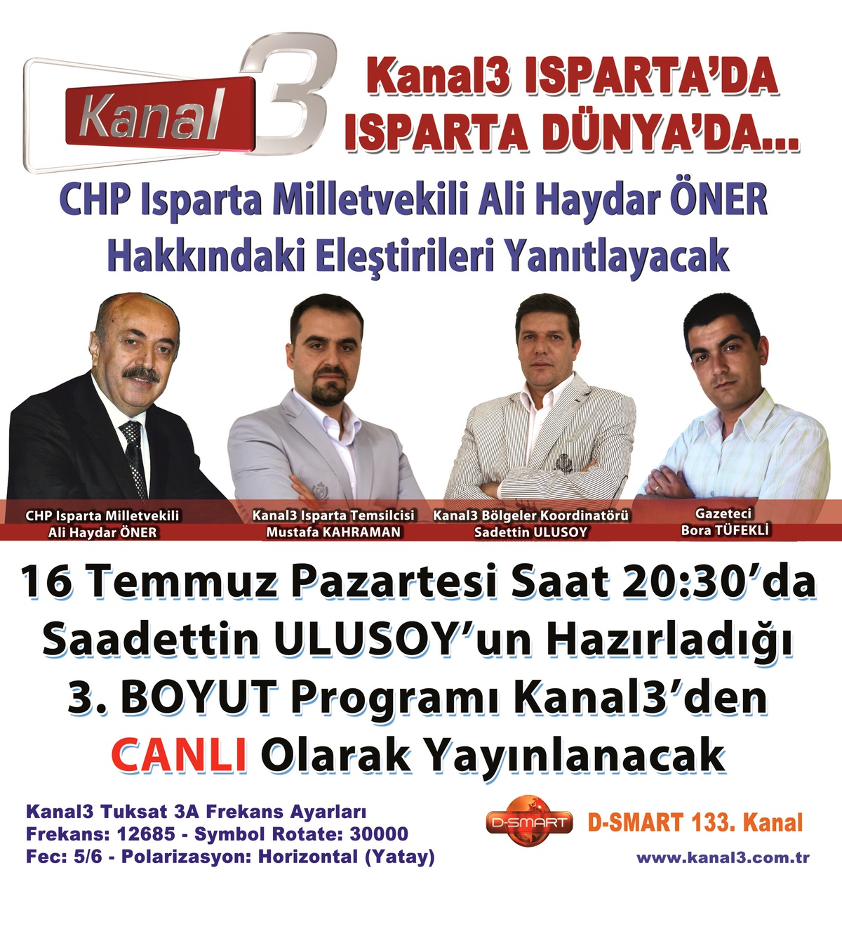 CHP Isparta Milletvekili Ali Haydar ÖNER Kanal3 Televizyonunda Canlı Yayına Çıkacak.