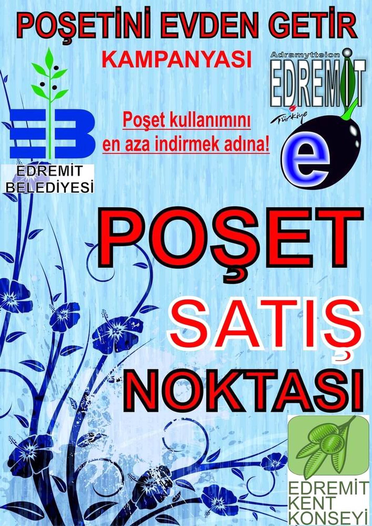 Edremit\'te "Poşetini Evden Getir" Kampanyası Başlıyor
