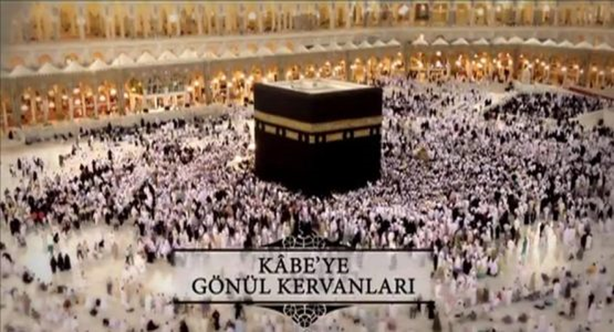 "Kabe\'ye Gönül Kervanları"