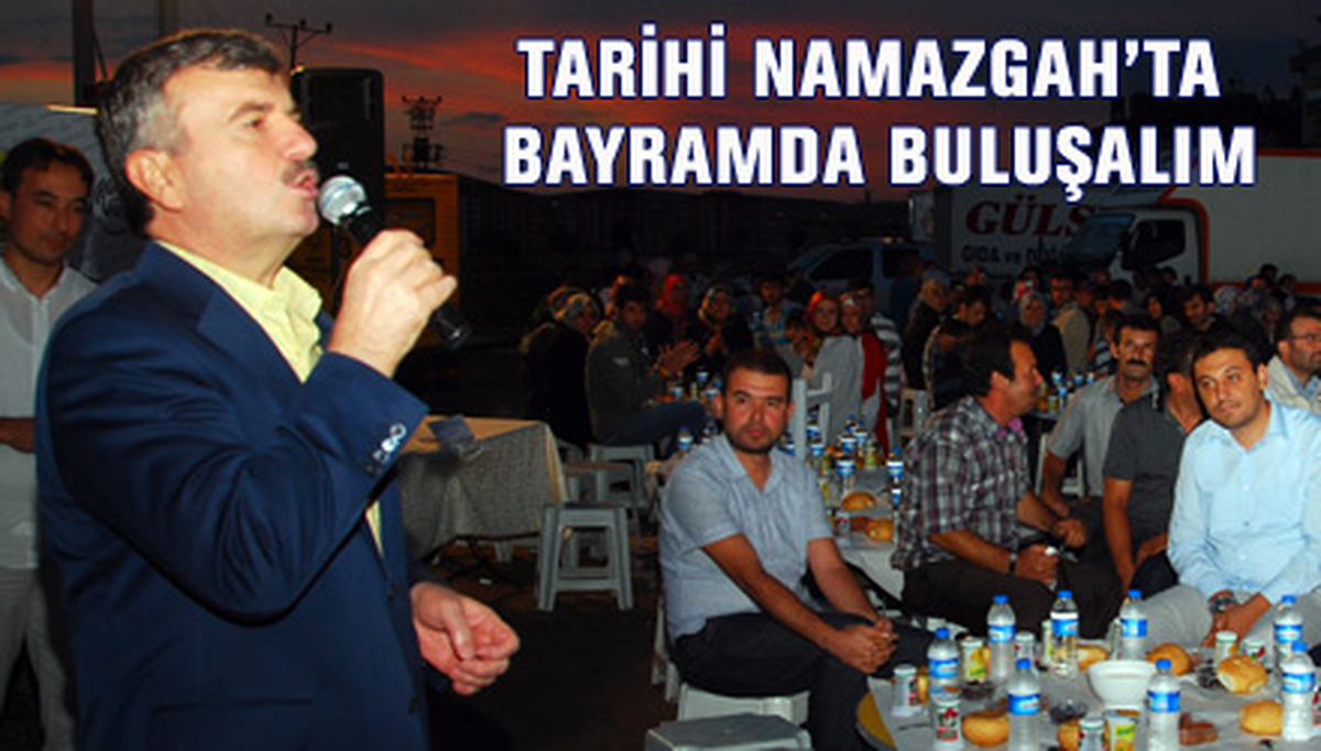 Bayramda Tarihi Namazgah\'ta Buluşalım
