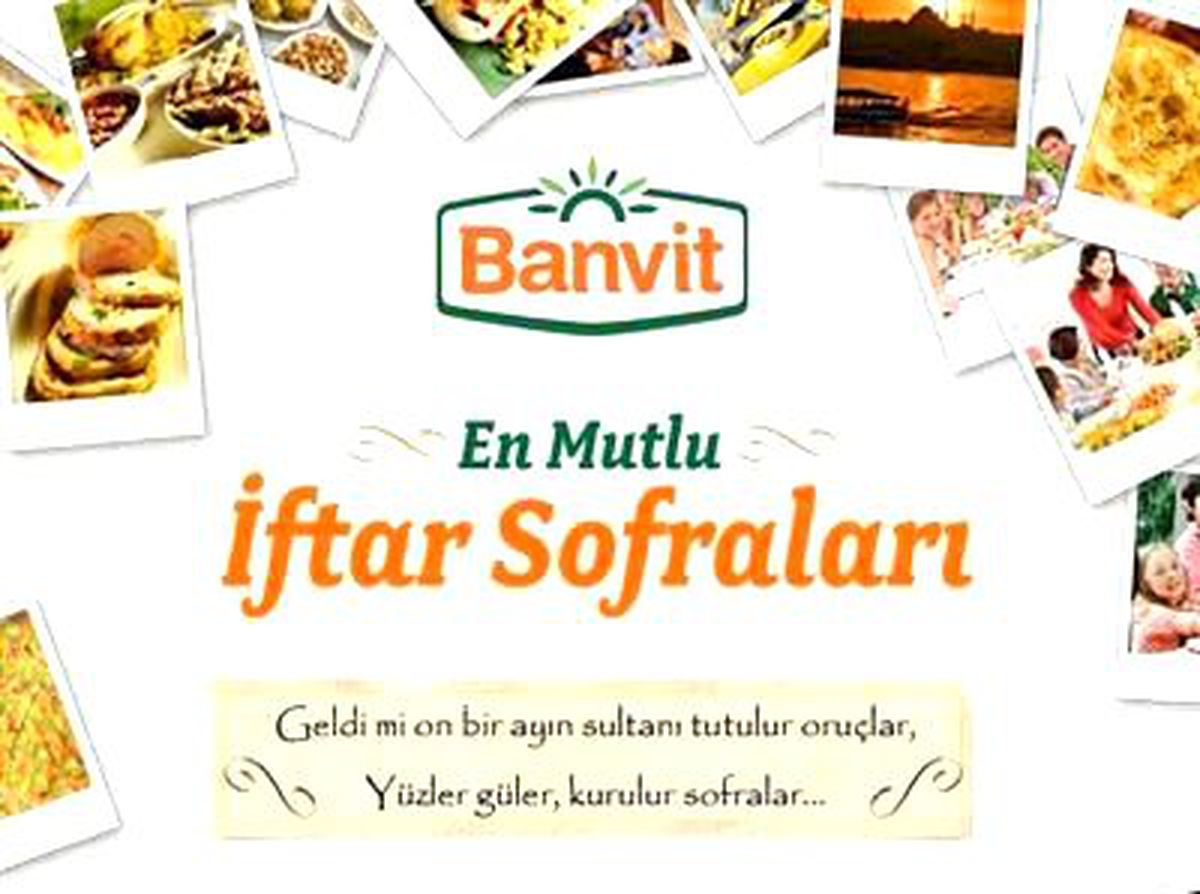 Mutlu İftar Sofraları Sizden, Hediyeler Banvit\'ten!