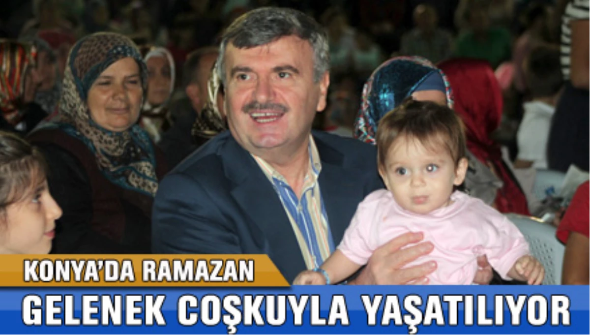 Konya\'da Ramazan Geleneği Coşkuyla Yaşatılıyor

