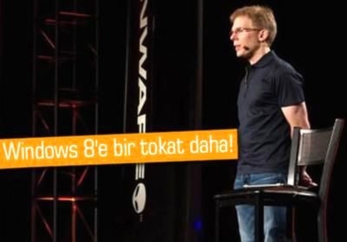Windows 8\'e Bir Tokat da John Carmack\'ten