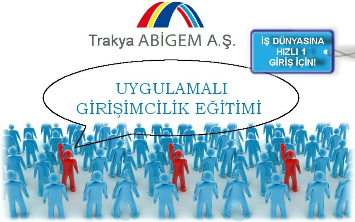 Trakya Abigem 610 Kişiye Girişimcilik Eğitimi Verdi