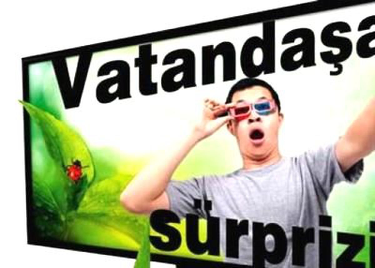 Vatandaşa Hd Sürprizi