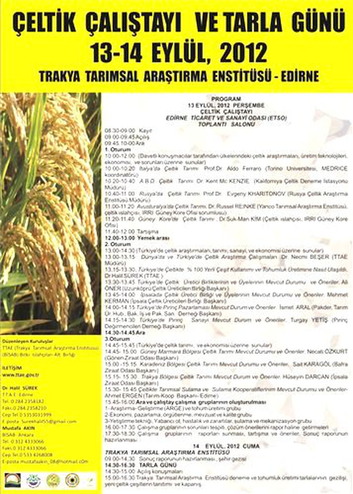 Çeltik Çalıştayı ve Tarla Günü 13-14 Eylül\'de