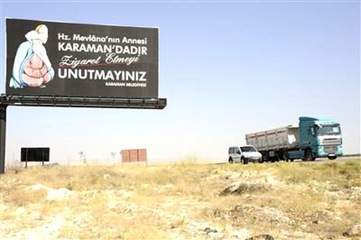 Karaman\'dan Geçenlere Yunus Emre ve Hz. Mevlana\'nın Annesi Hatırlatılıyor