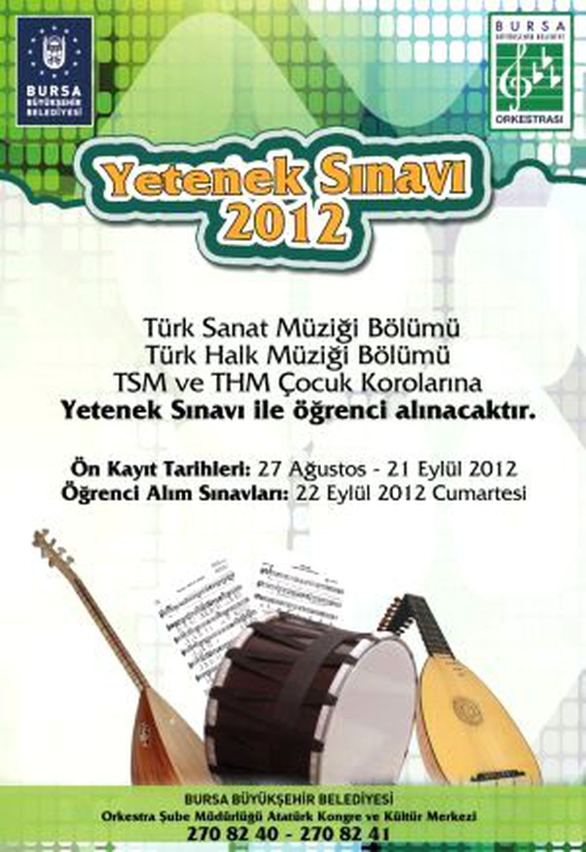 Orkestra Yeni Yeteneklerini Arıyor