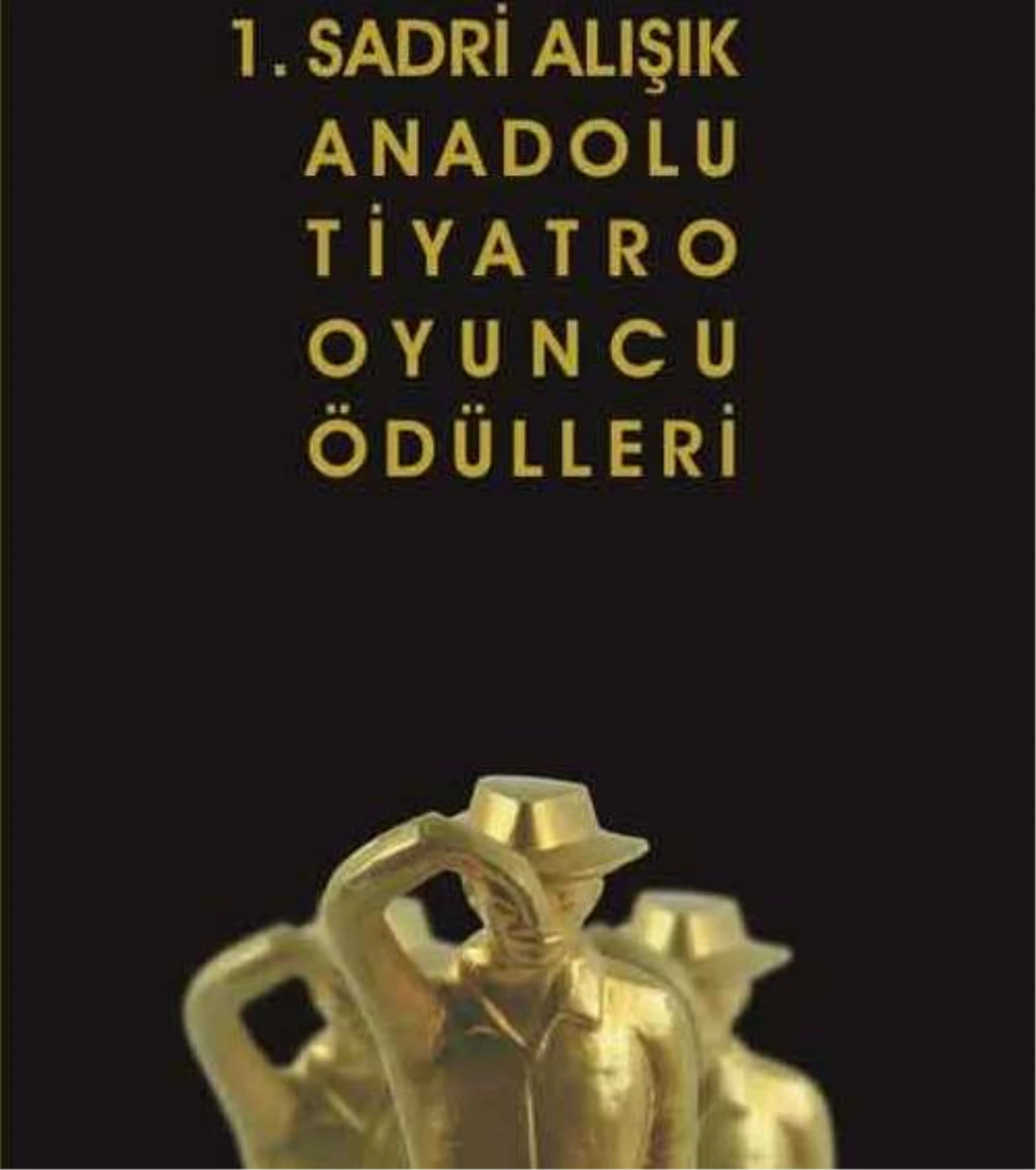 "3. Sadri Alışık Anadolu Tiyatro Oyuncu Ödülleri"