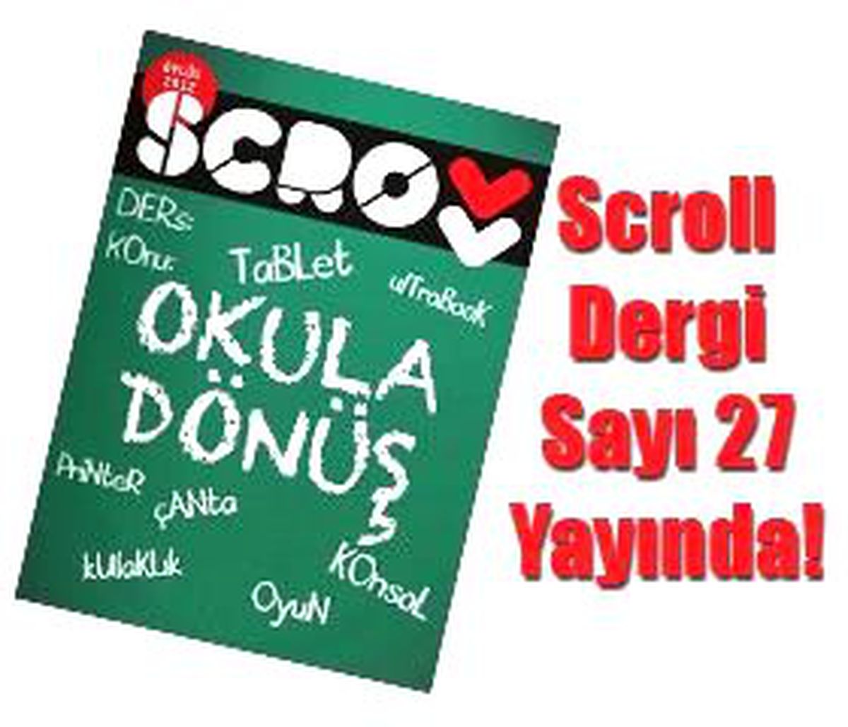 Scroll Dergi 27. Sayı Yayında!