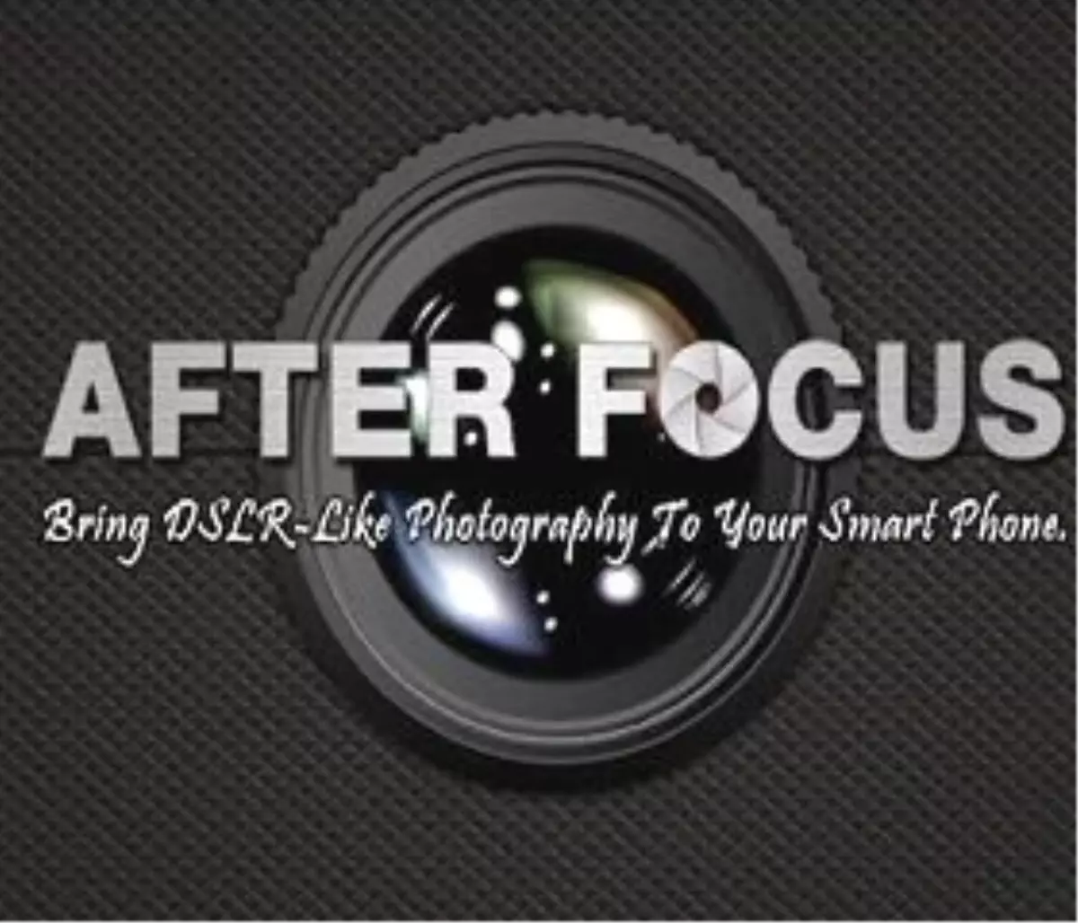 Günün Mobil Uygulaması: Afterfocus