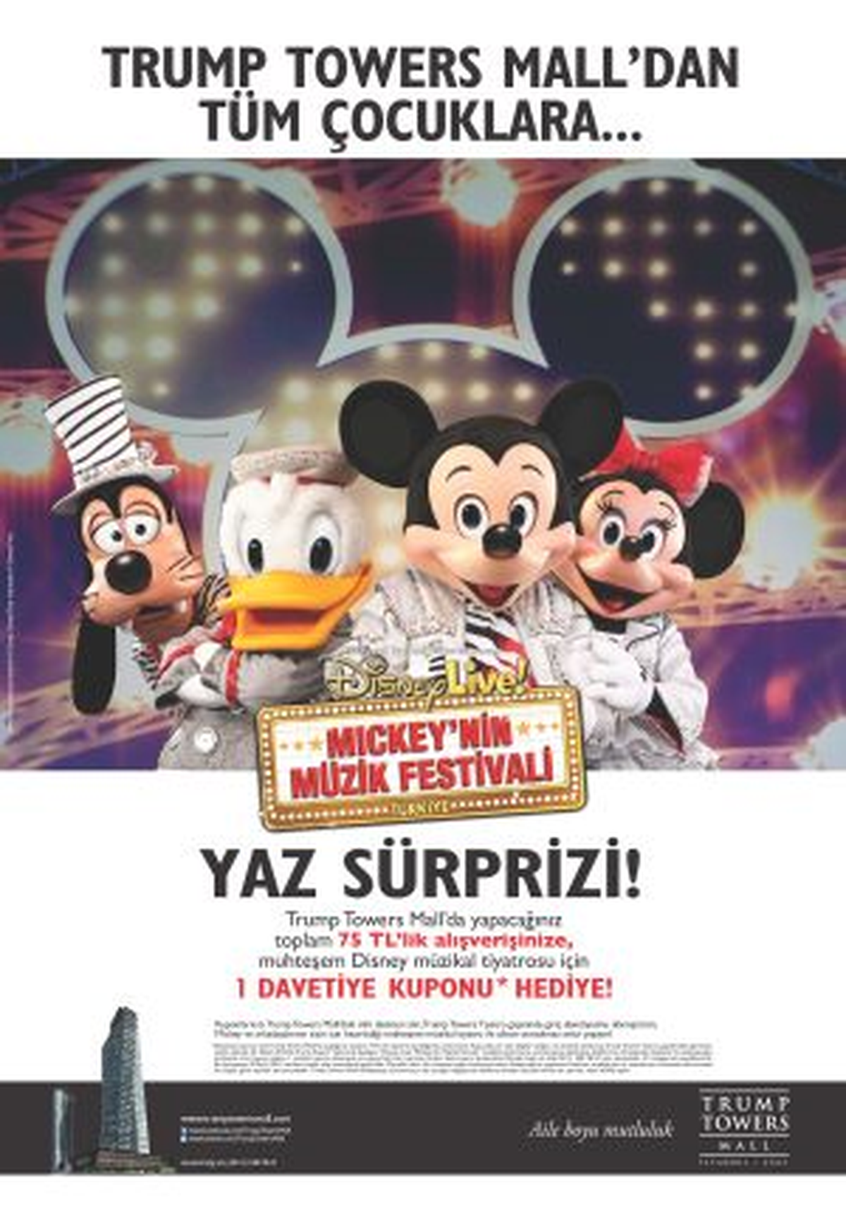 Sınırsız Eğlenceye Bilet, Trump Towers Mall\'dan!