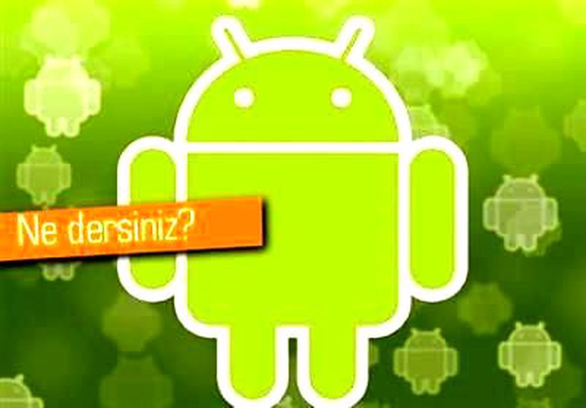 Android Kullanıcısı Olmak İçin Dört Sebep