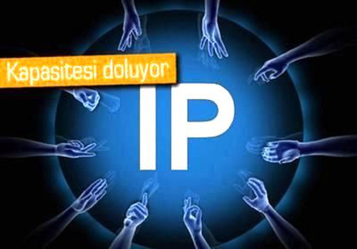 İnternetteki Ip Krizi Türkiye\'yi de Etkileyebilir