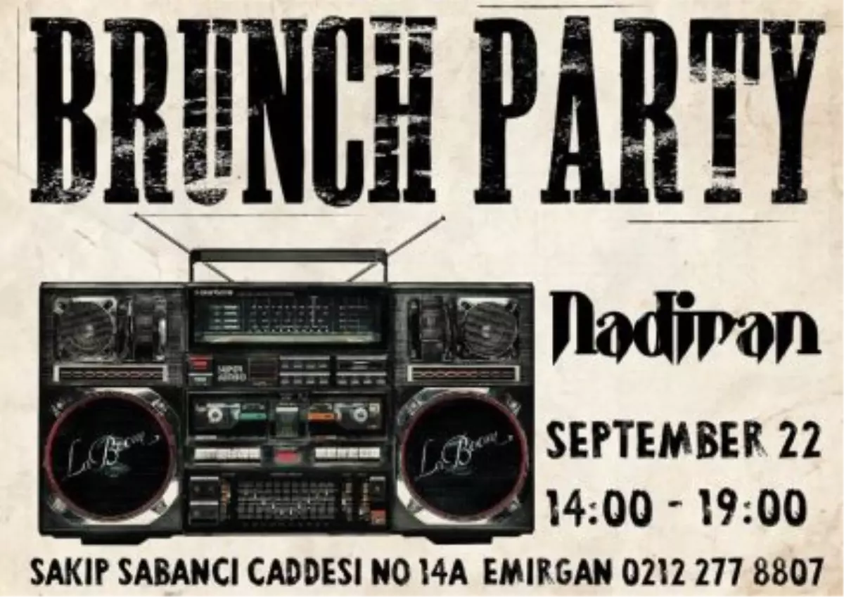 Brunch Party\'nin Keyfini "Nadiran" ile Çıkartın!