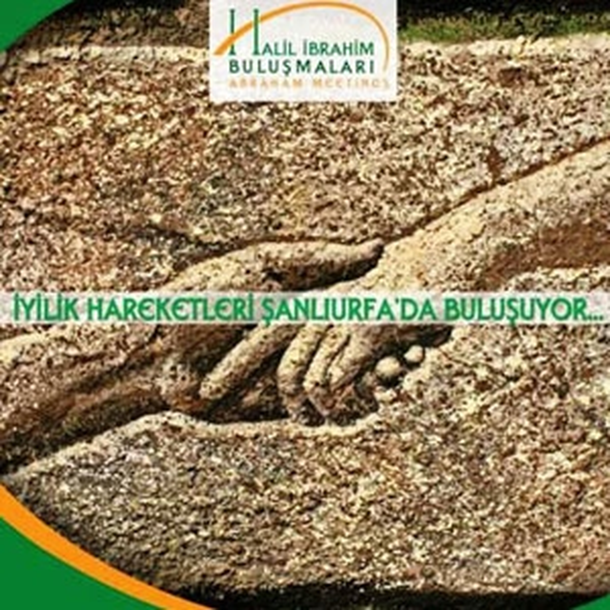 "Uluslararası Halil İbrahim Buluşmaları"