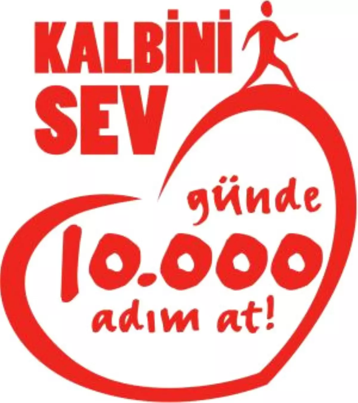 "Kalbini Sev Günde 10.000 Adım At"