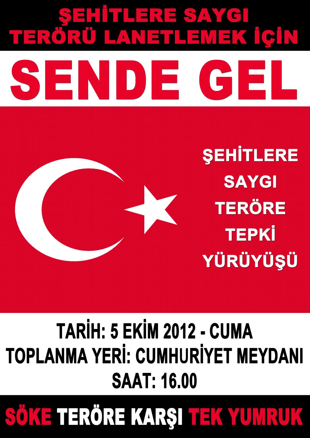 Söke\'de Teröre Tepki Yürüyüşü Düzenleniyor
