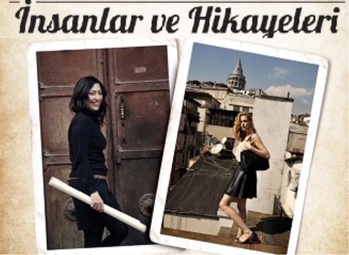 "İnsanlar ve Hikayeleri" Geliyor