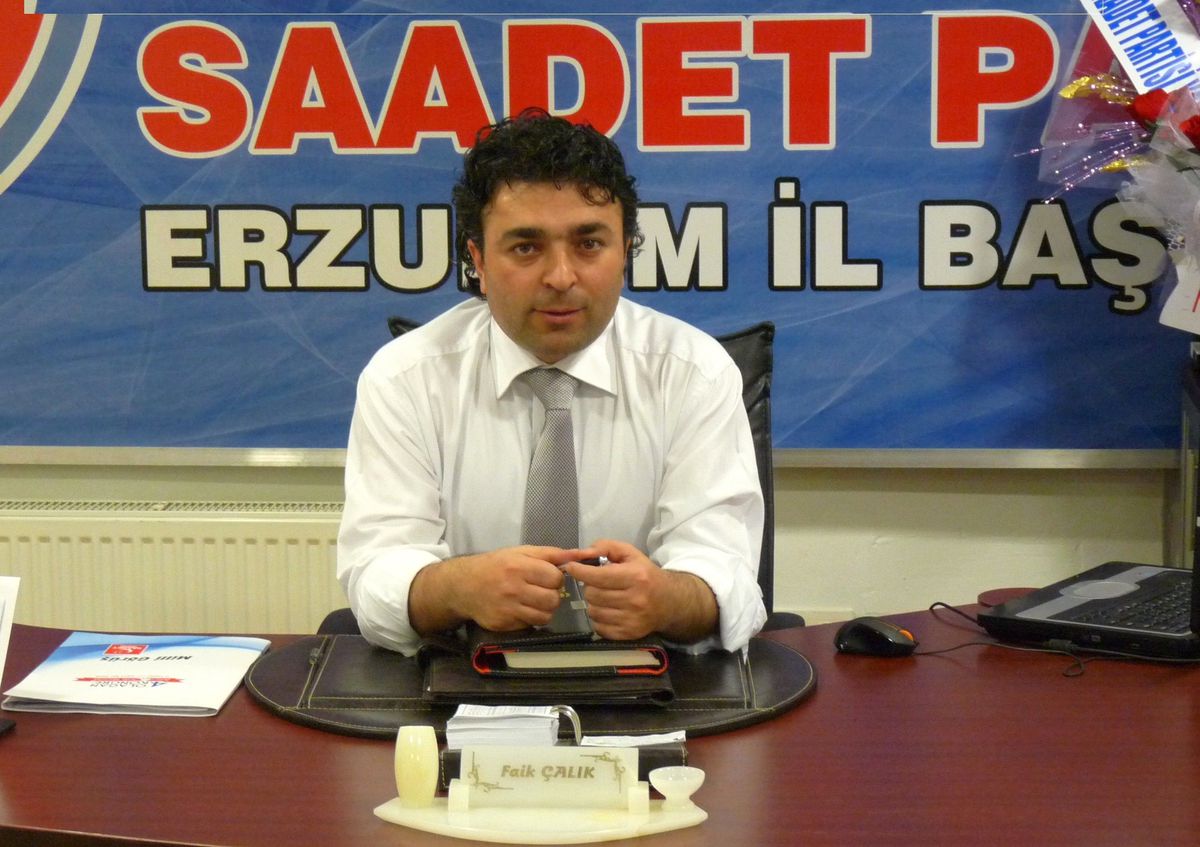 Saadet Partisi Erzurum İl Başkanı Faik Çalık Açıklaması