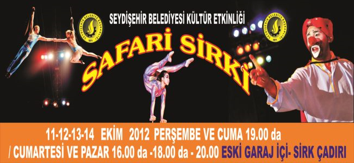 Safari Sirki Seydişehir\'e Geliyor