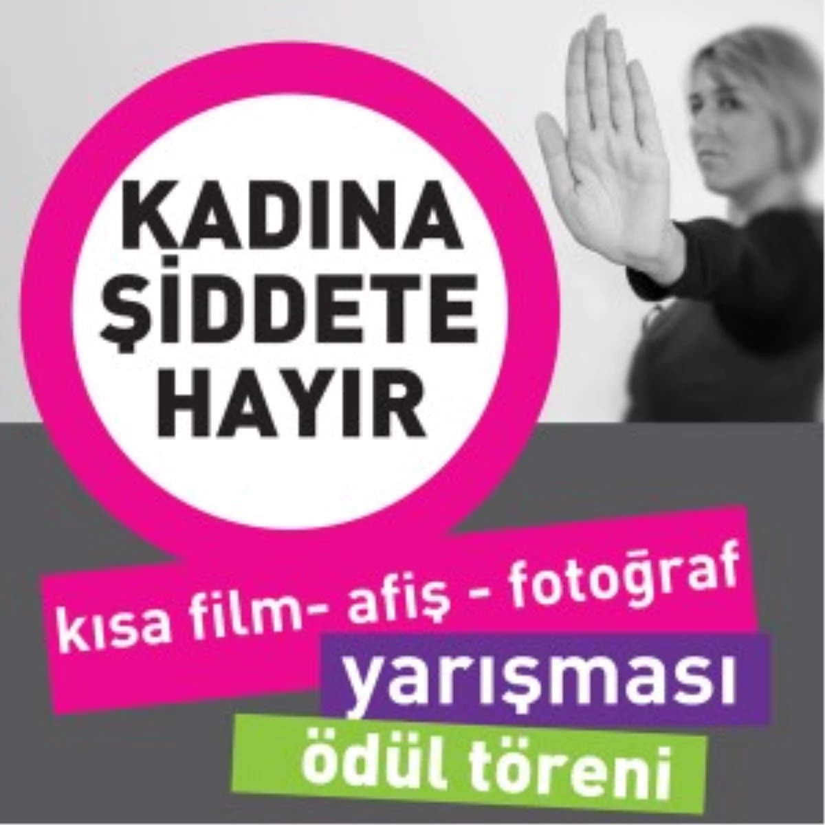 Fotoğraf, Afiş ve Kısa Film Yarışması Sonuçlandı