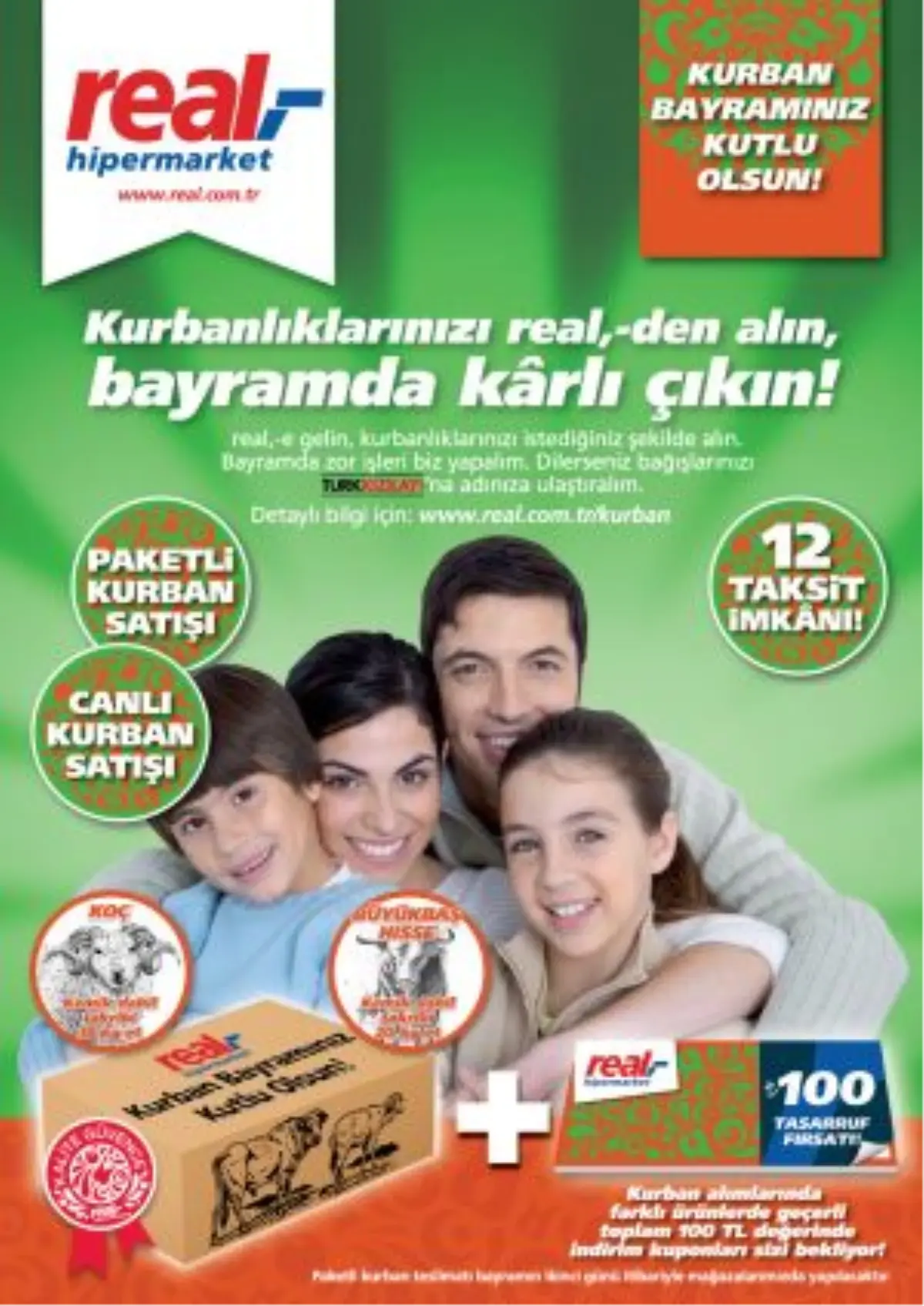 Kurbanlıklarınızı Real,- \'den Alın, Bayramda Kârlı Çıkın!