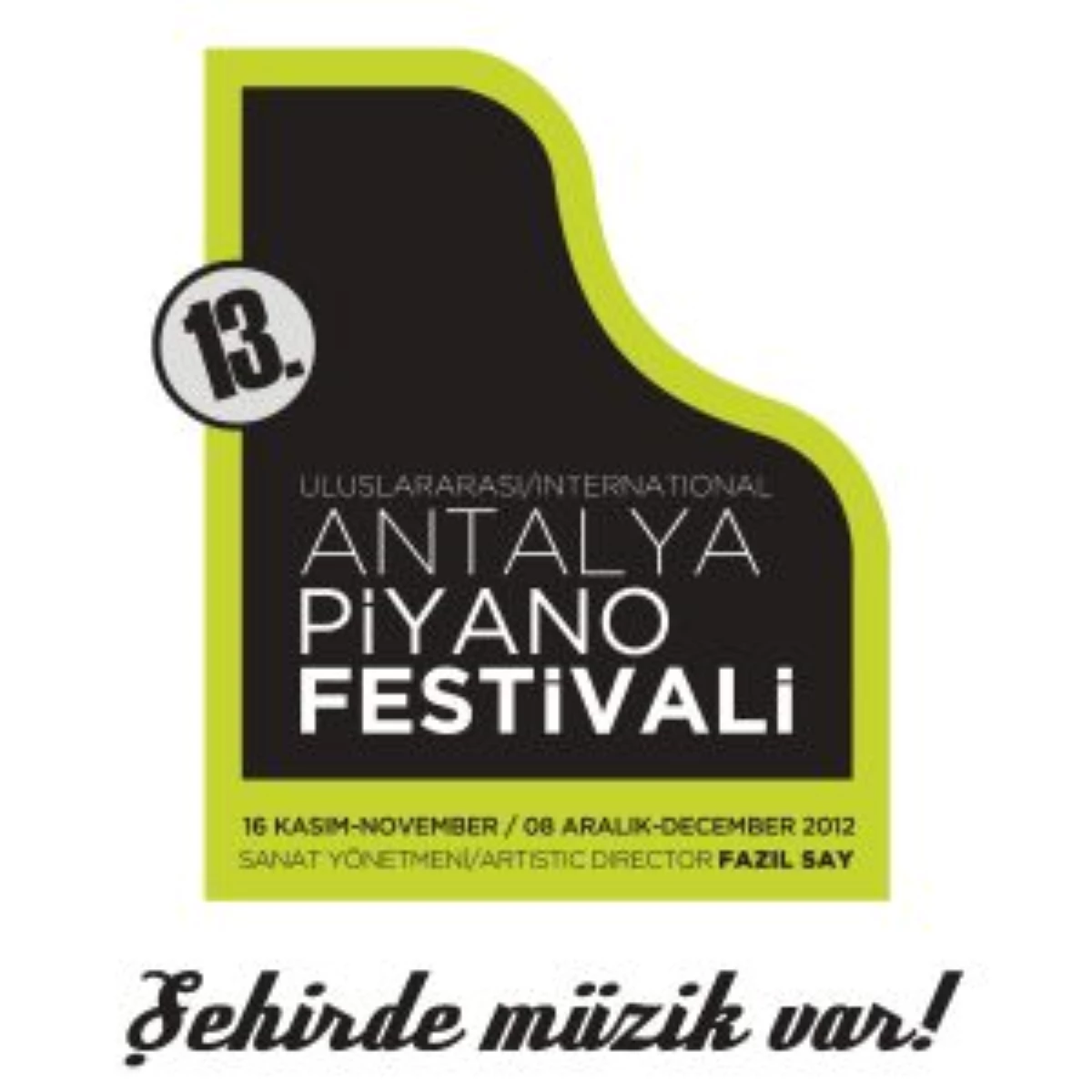 Antalya Piyano Festivali\'nden Muhteşem Program