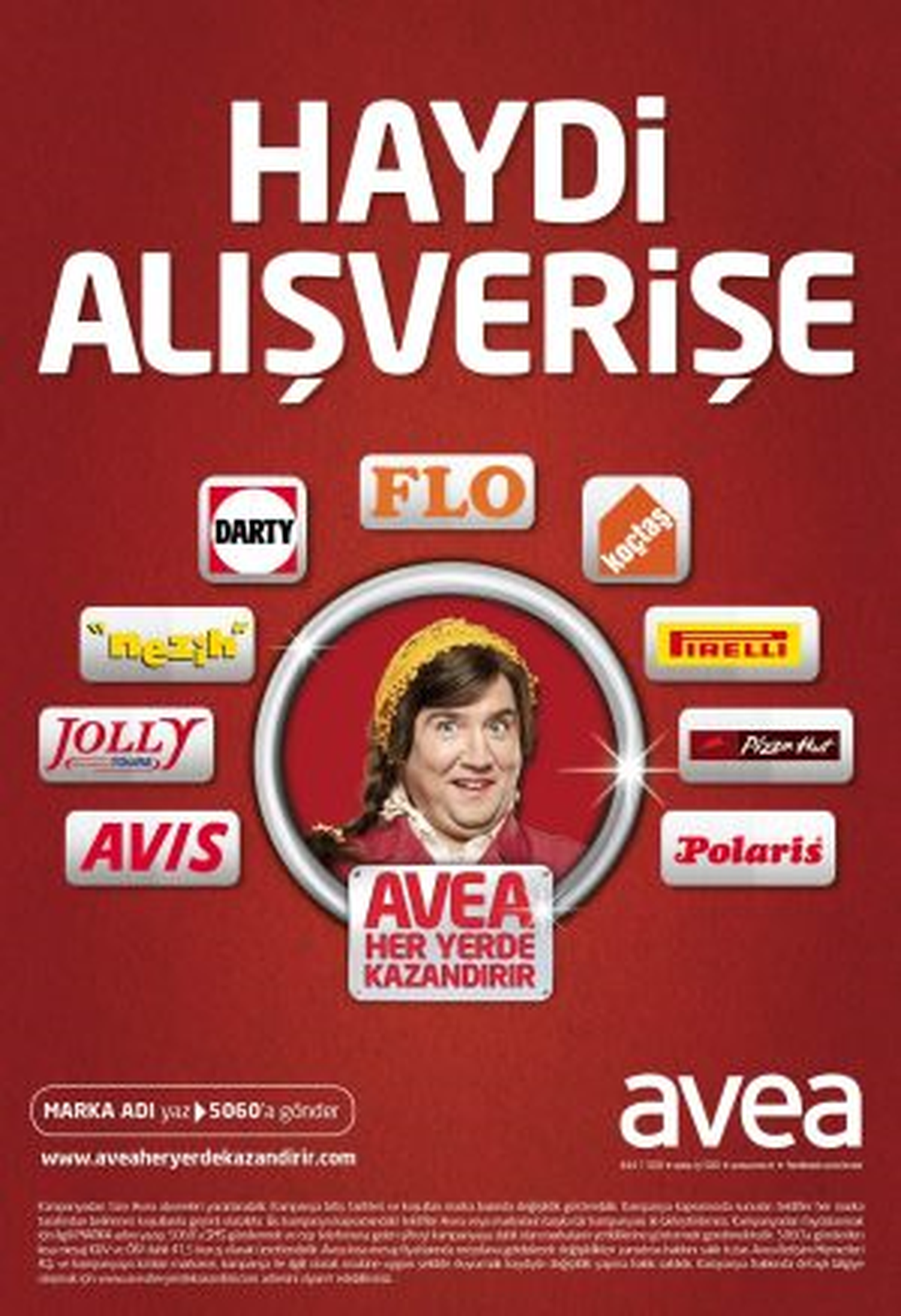 "Avea Her Yerde Kazandırır"
