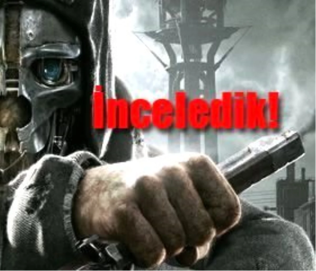 Dishonored Pc İnceleme