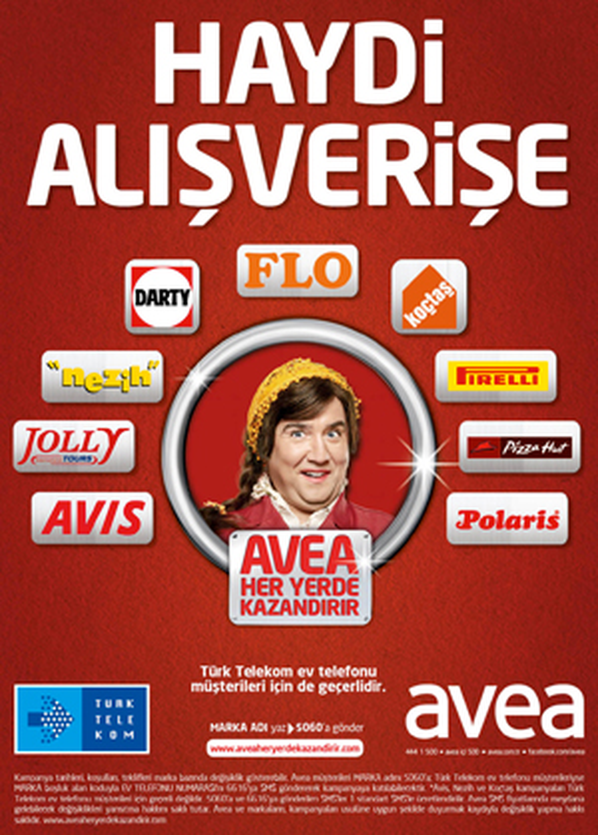 "Avea Her Yerde Kazandırır"