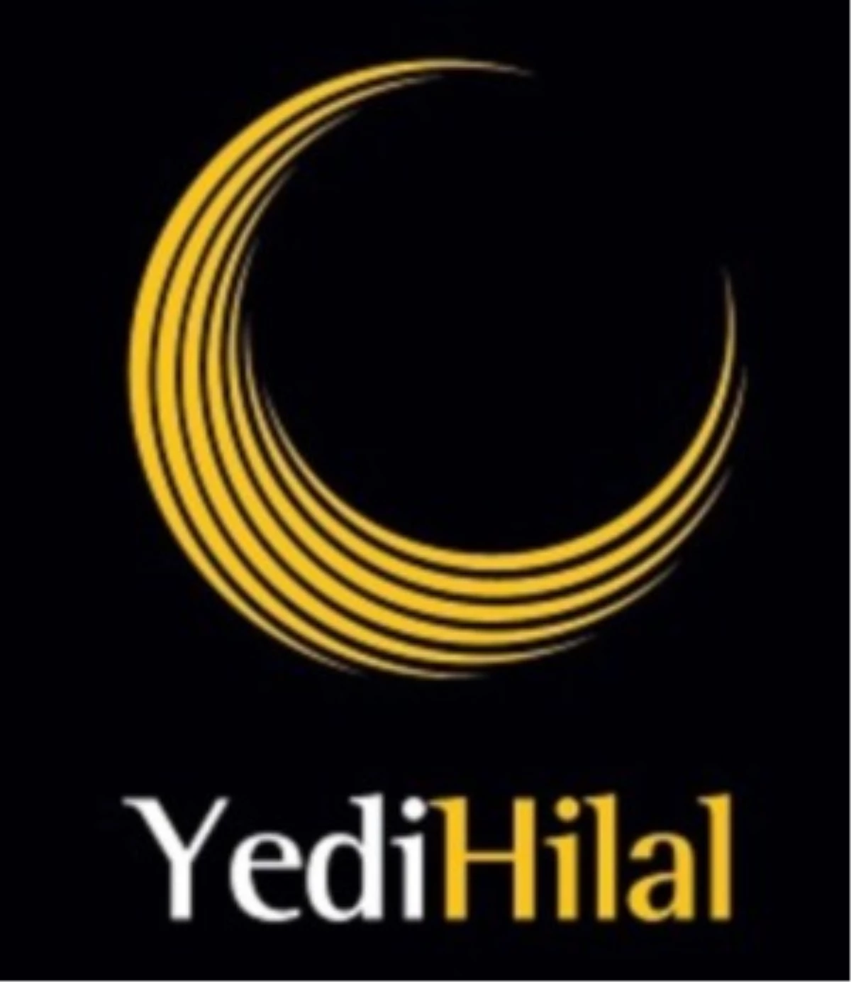 Yedi Hilal \'Bismillah\' diyor
