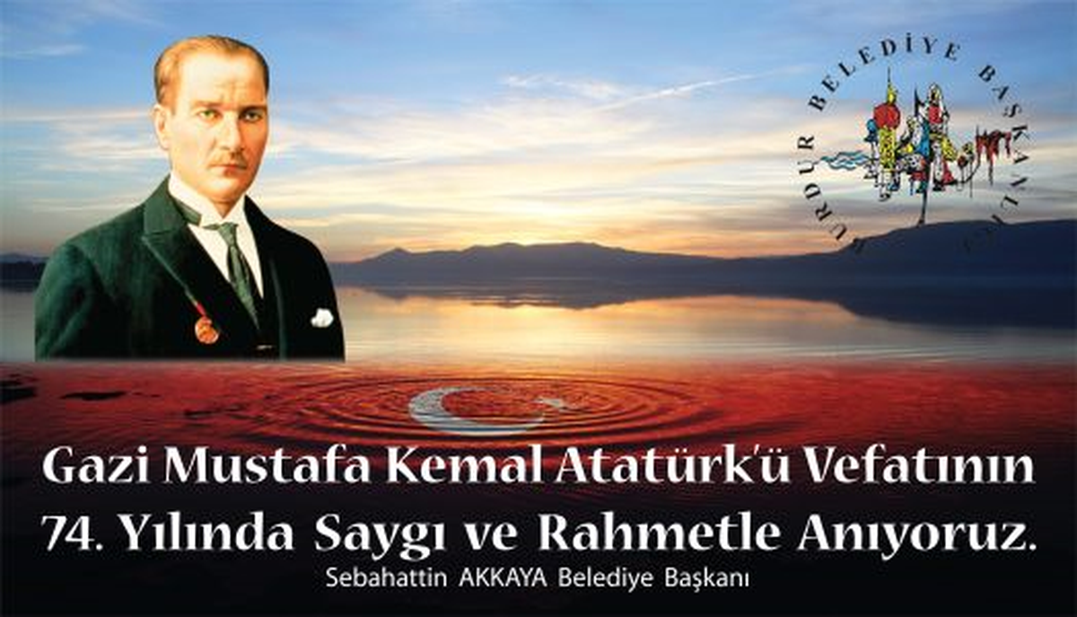 Sebahattin Akkaya\'nın 10 Kasım Mesajı