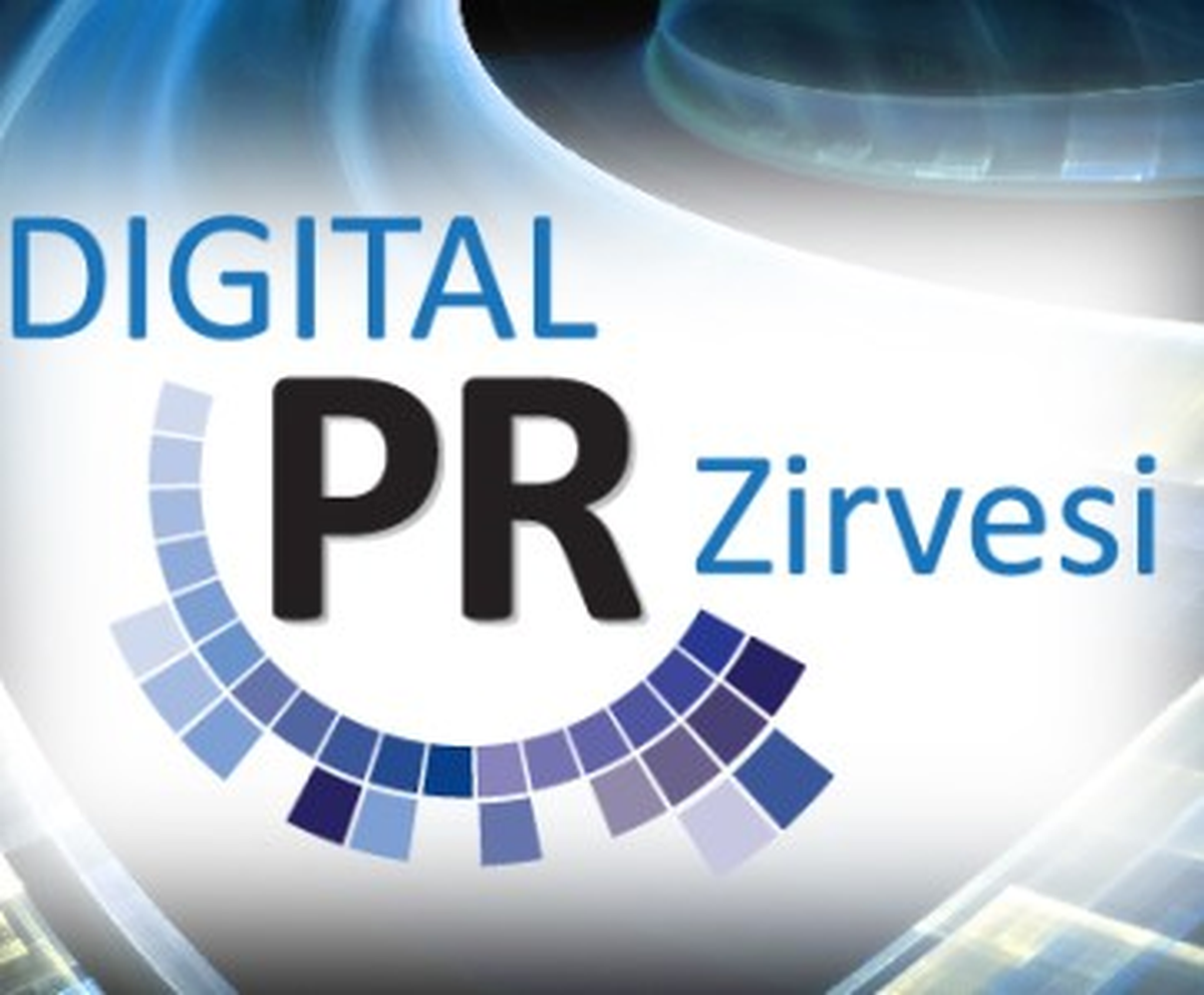 Digital Pr Zirvesi 6 Aralık 2012 Tarihinde Başlıyor