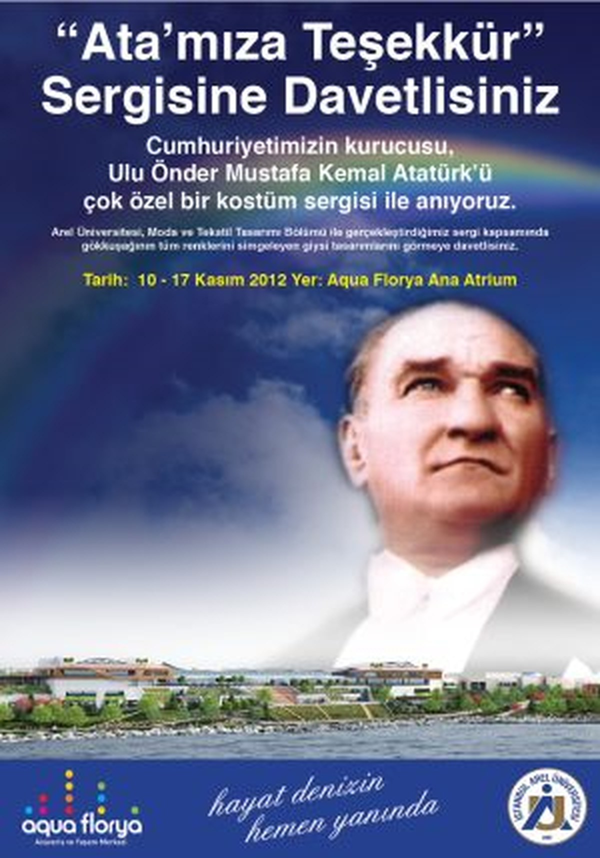 \'Ata\'ya Teşekkür\' Sergisi Aqua Florya\'da!